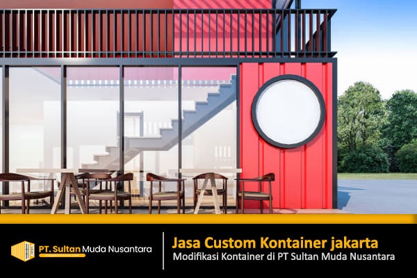 Jasa Custom Kontainer Jakarta: Jual / Sewa Container Murah 2023